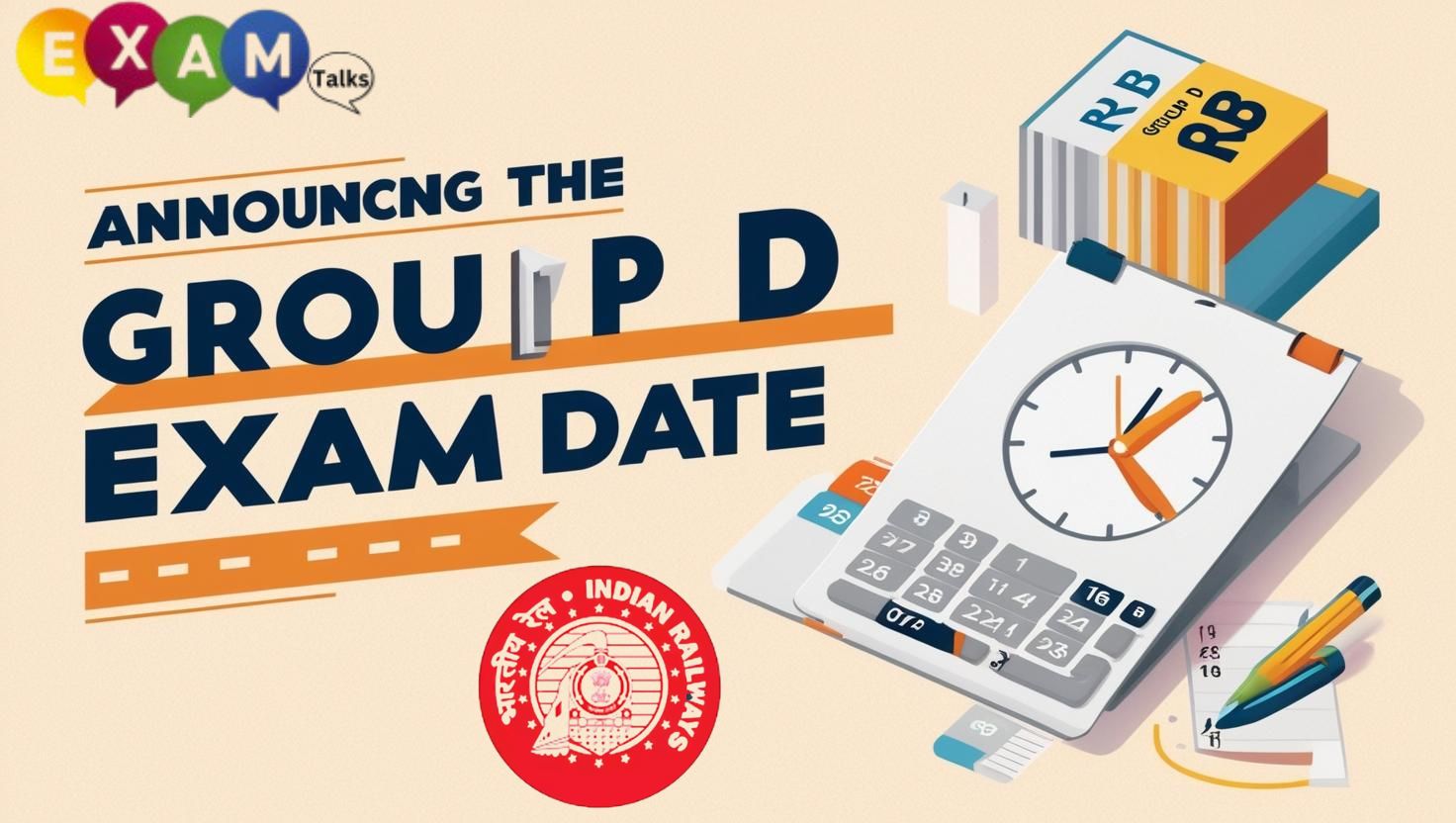 RRB Group D Exam Date