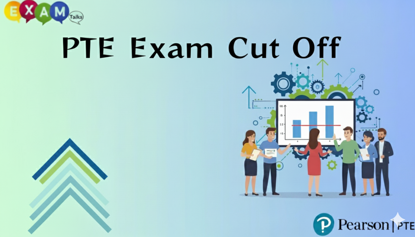 PTE Exam Cutoff