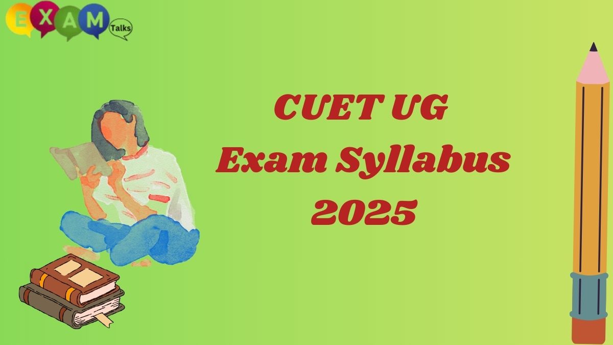 CUET Exam Syllabus