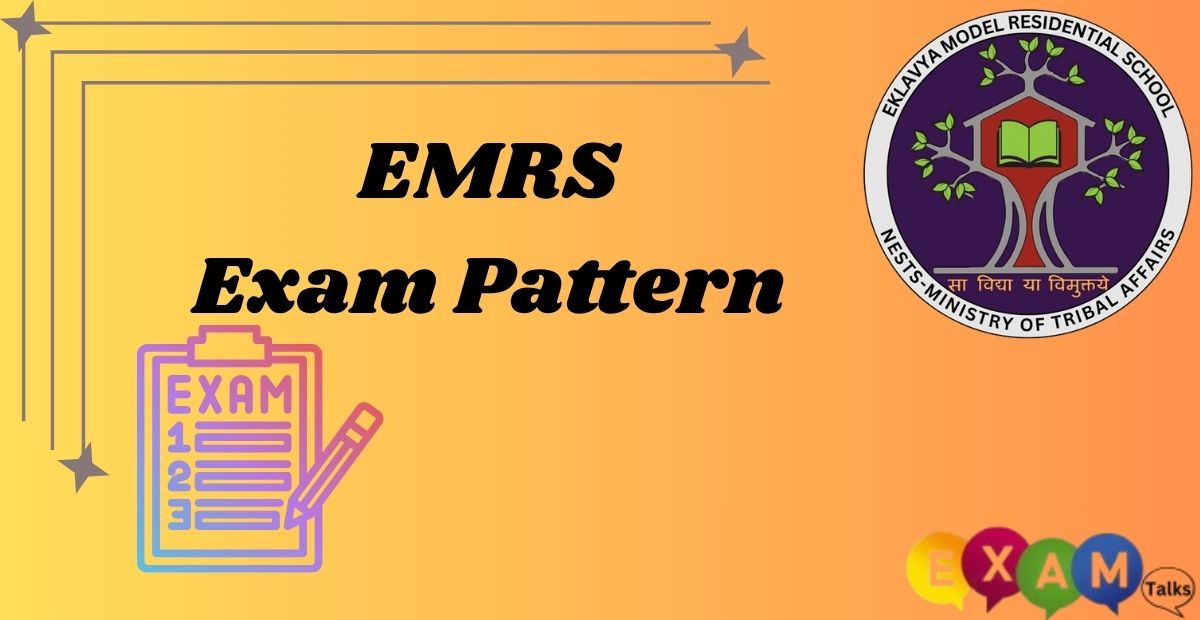 EMRS Exam Pattern