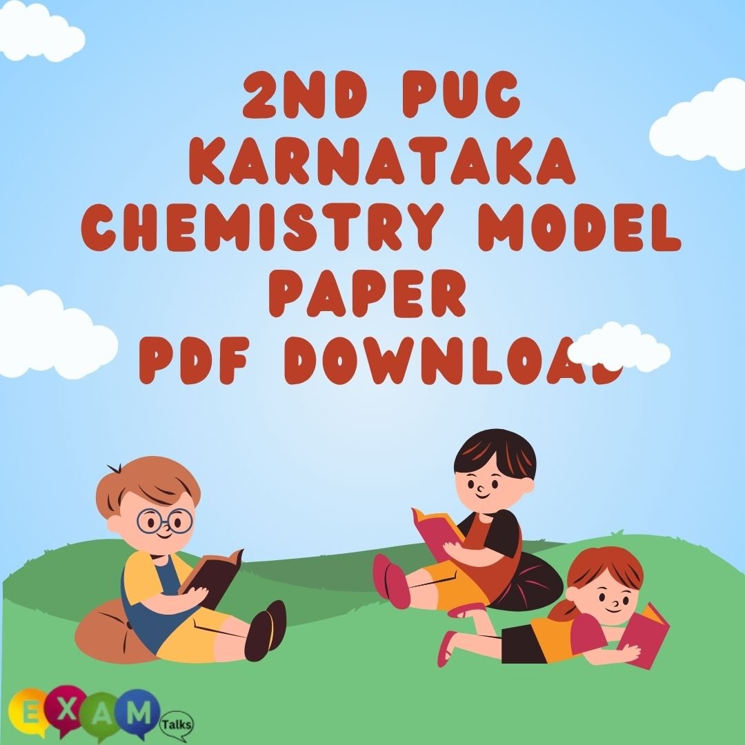 2nd PUC Karnataka Chemistry Model Paper