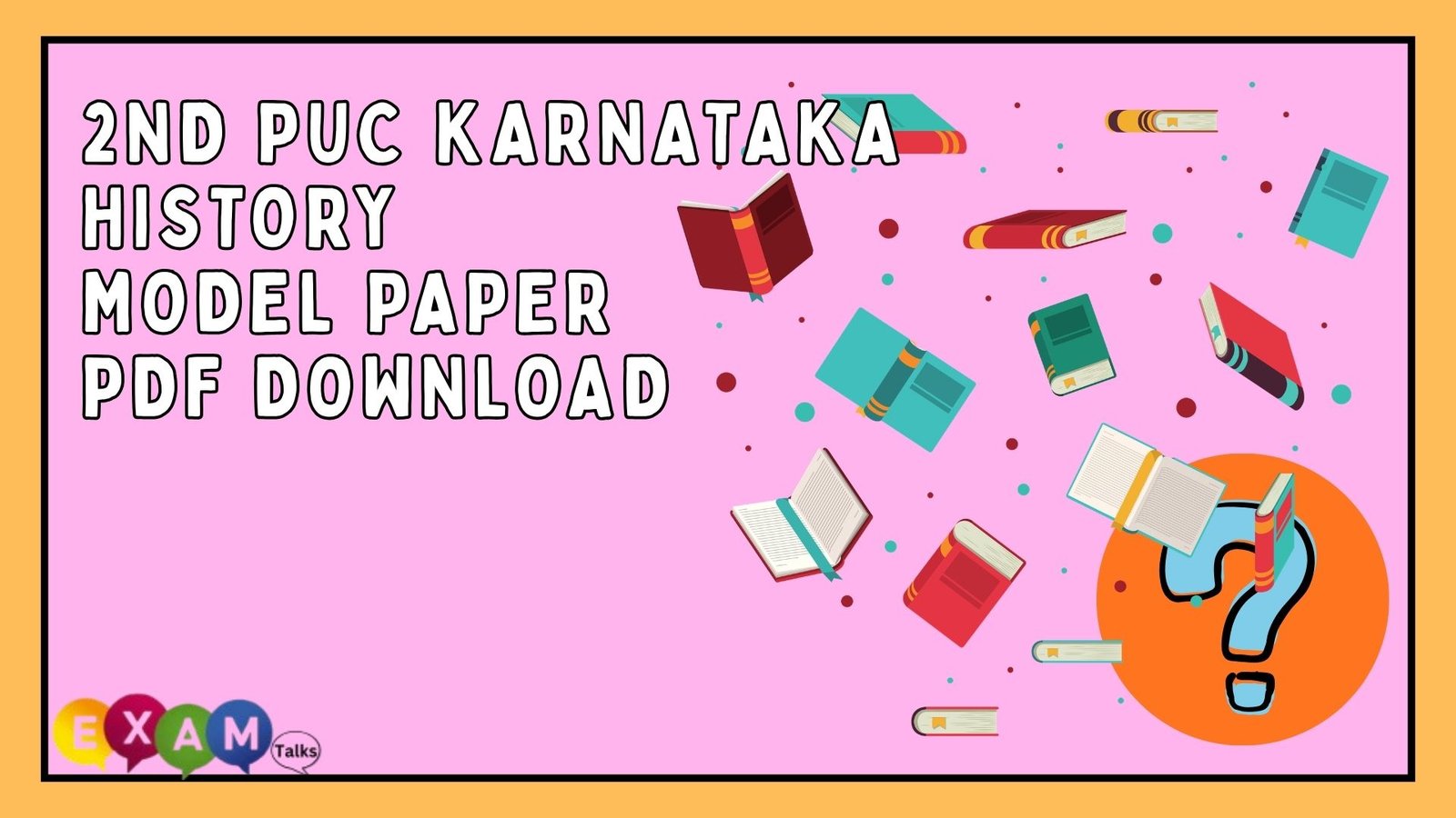 2nd PUC Karnataka History Model Paper